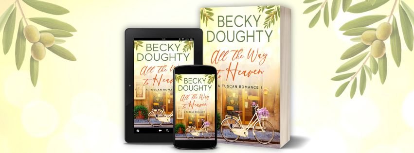 All_the_Way_to_Heaven_Tuscan_Romance_1_Group_Banner_Becky_Doughty All_the_Way_to_Heaven_Tuscan_Romance_1_Group_Banner_Becky_Doughty