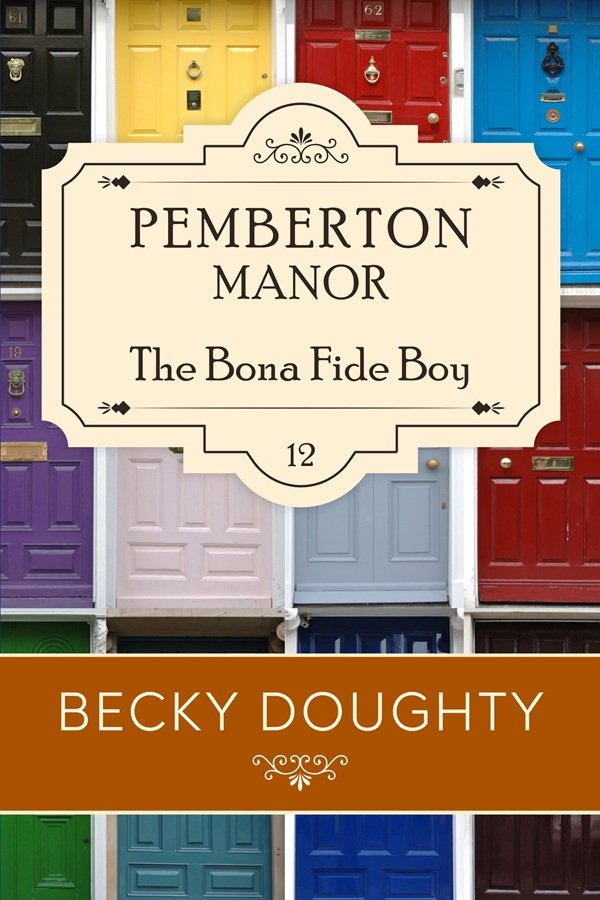 Pemberton Manor 8 The Unlikely Uncle Cover by Becky Doughty