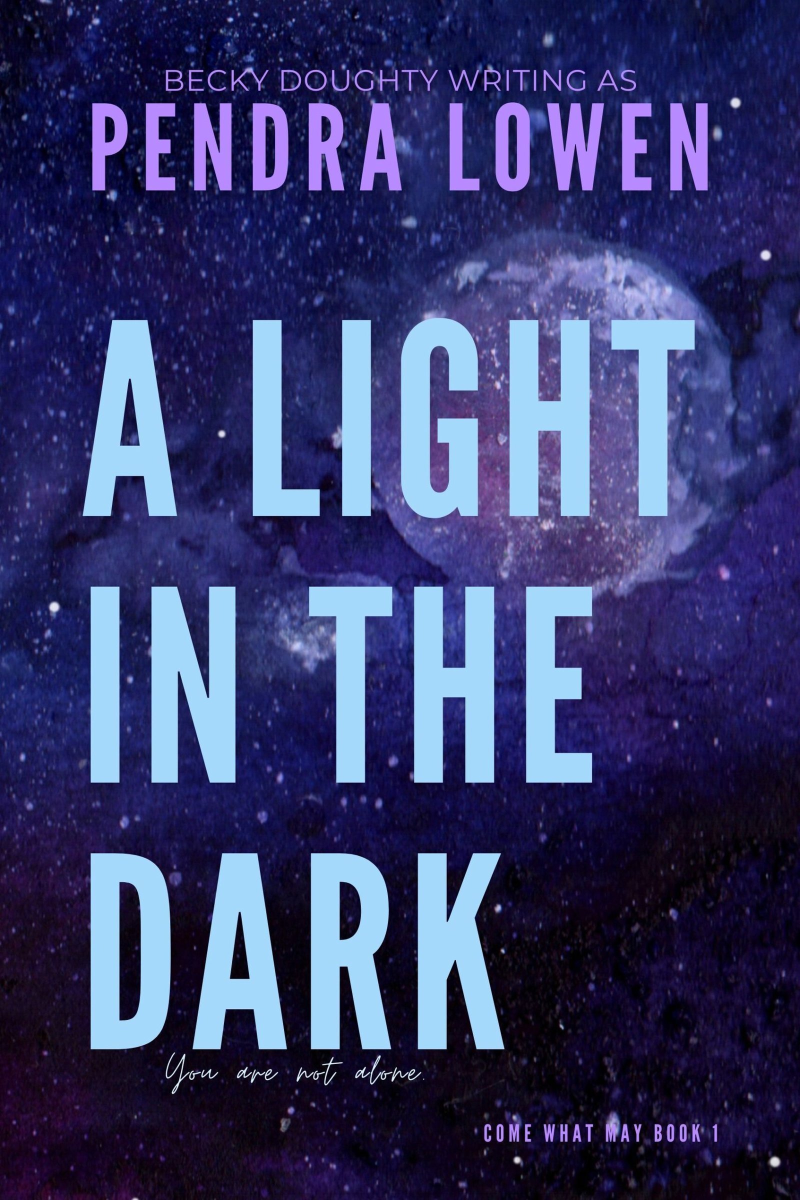 Pendra Lowen A Light in the Dark